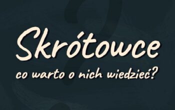 Skrótowiec w rodzaju PKP i PAN – nazwa, definicja oraz przykłady